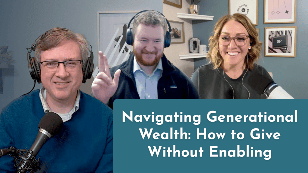 Navigating Generational Wealth: How to Give Without Enabling